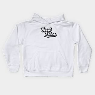 Good Vibes Black Outline Kids Hoodie